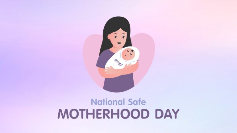 National Safe Motherhood Day